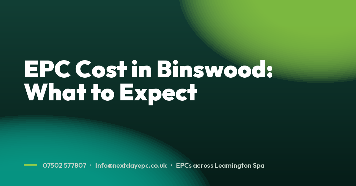 EPC Cost in Binswood: What to Expect