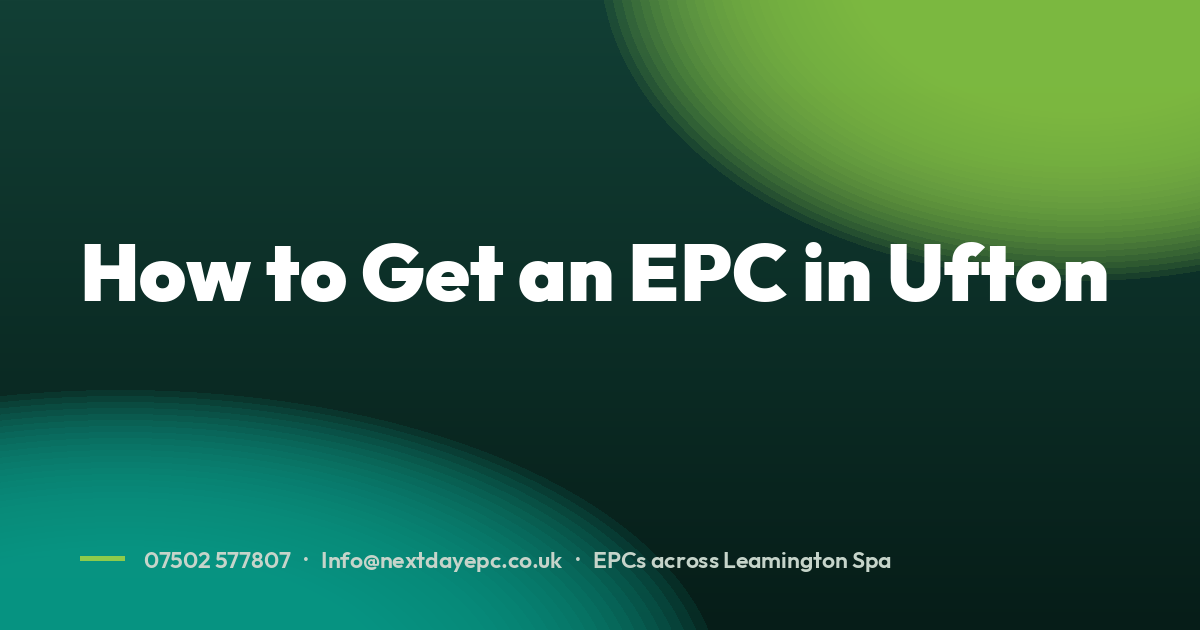 How to Get an EPC in Ufton