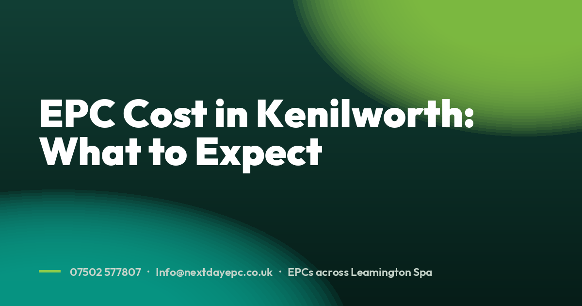 EPC Cost in Kenilworth: What to Expect
