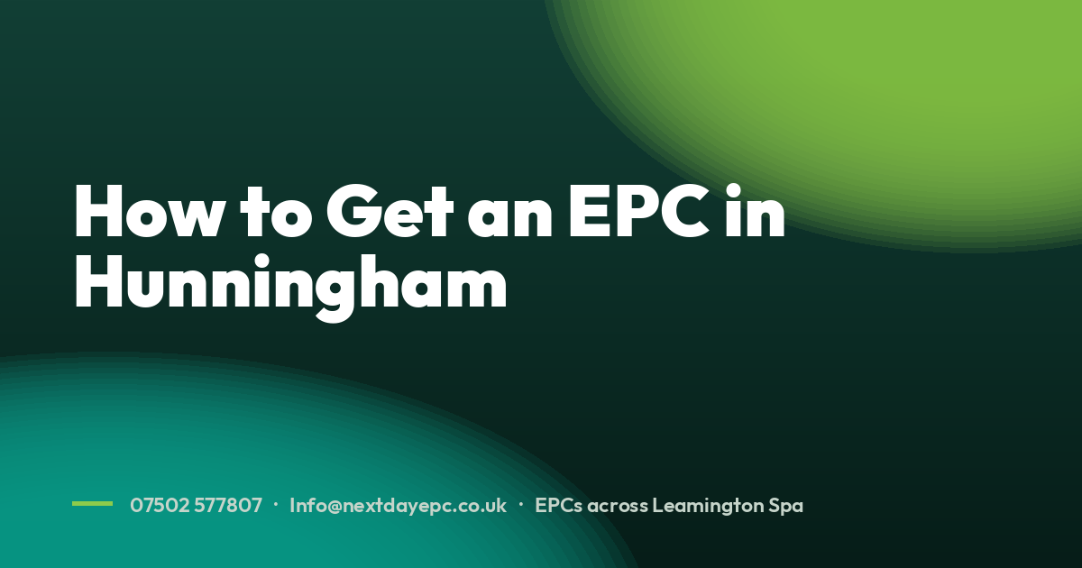How to Get an EPC in Hunningham