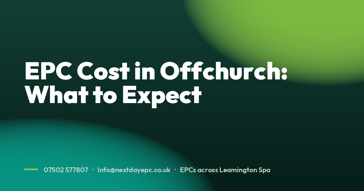 EPC Cost in Offchurch: What to Expect