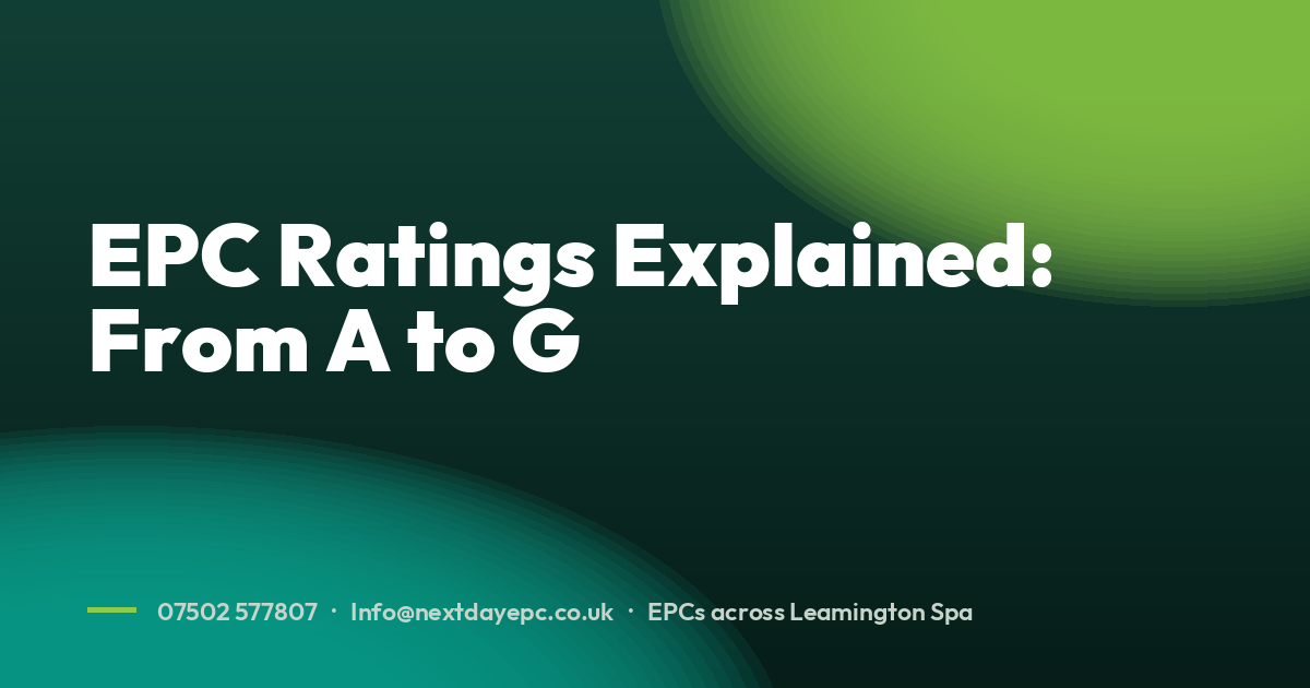EPC Ratings Explained: From A to G