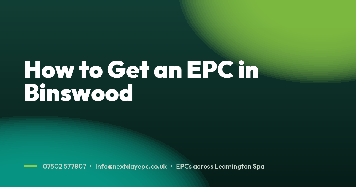 How to Get an EPC in Binswood